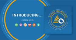 Introducing Margin for Mission: The CRI Podcast
