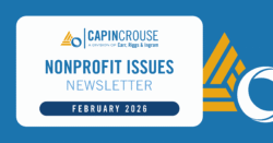 Graphic featuring the CapinCrouse logo and text that reads "Nonprofit Issues Newsletter: February 2026"